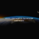 Logical component vs presentation component