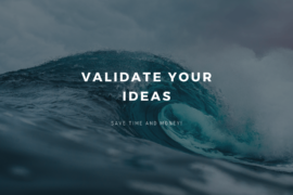 Idea validations – three effective ways to check your idea